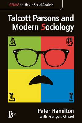 Book cover for Talcott Parsons and Modern Sociology
