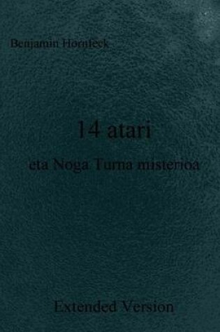 Cover of 14 Atari Eta Noga Turna Misterioa Extended Version