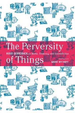 Cover of The Perversity of Things