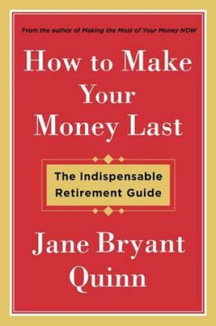 Cover of How to Make Your Money Last