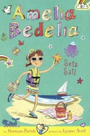 Cover of Amelia Bedelia Sets Sail