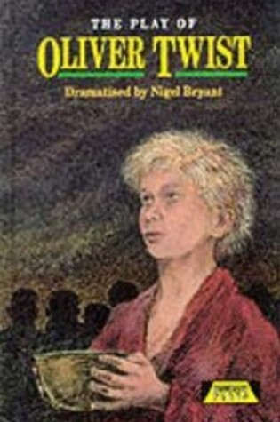 Cover of The Play Of Oliver Twist