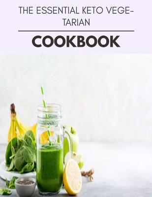 Book cover for The Essential Keto Vegetarian Cookbook