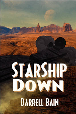 Book cover for Starship Down
