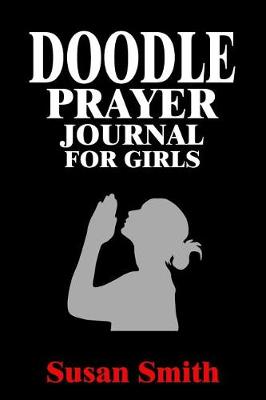 Book cover for Doodle Prayer Journal for Girls