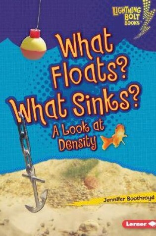 Cover of What Floats? What Sinks?