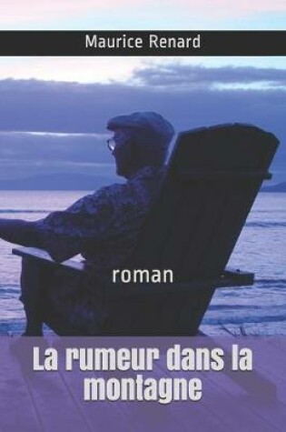 Cover of La rumeur dans la montagne