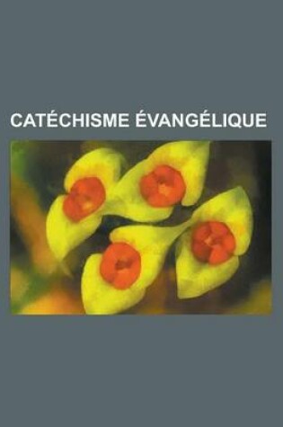 Cover of Catechisme Evangelique