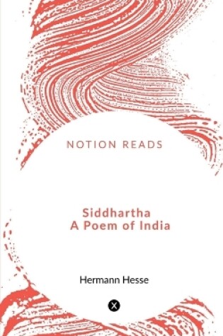 Cover of Siddhartha A Poem of India
