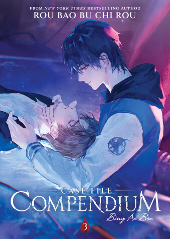 Cover of Case File Compendium: Bing An Ben (Novel) Vol. 3