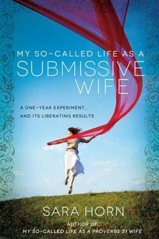 Cover of My So-Called Life as a Submissive Wife