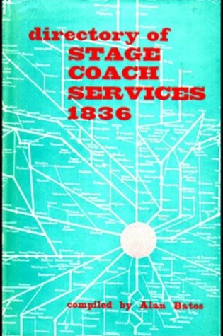 Cover of Directory of Stage Coach Services, 1836