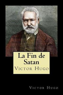 Book cover for La Fin de Satan (French Edition)