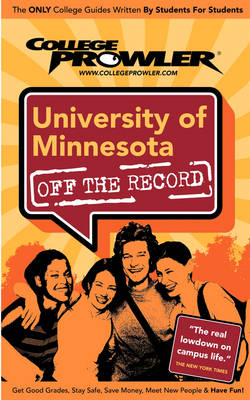 Book cover for University of Minnesota (College Prowler Guide)