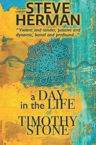 Cover of A Day in the Life of Timothy Stone