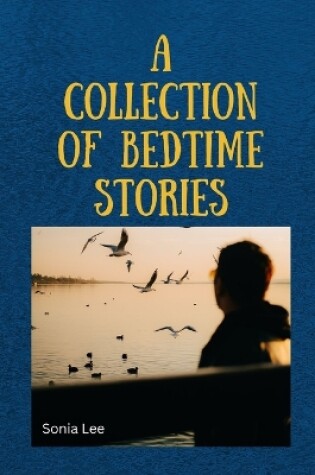 Cover of A Collection of Bedtime Stories