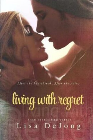 Cover of Living With Regret