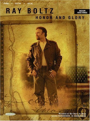 Book cover for Ray Boltz - Honor and Glory