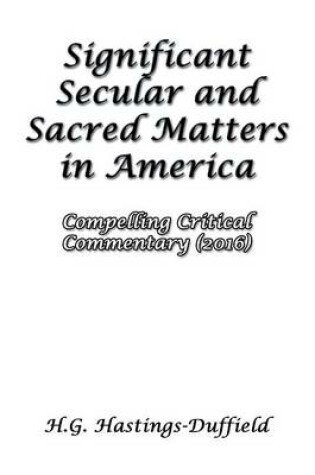 Cover of Significant Secular and Sacred Matters in America