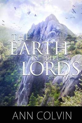 Book cover for The Earth Is The Lord's