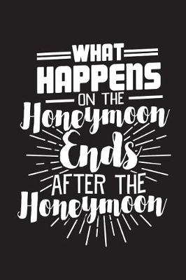 Book cover for Honeymoon Ends After The Honeymoon