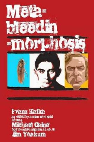 Cover of Meta-bleedin'-morphosis