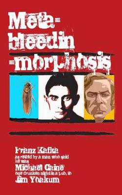Book cover for Meta-bleedin'-morphosis