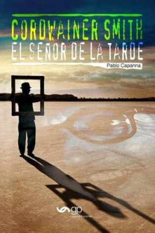 Cover of El Senor de la Tarde