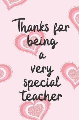 Cover of Thanks for being a very Special Teacher