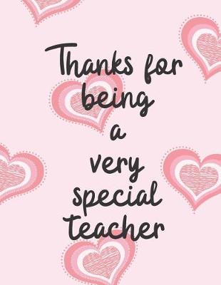 Book cover for Thanks for being a very Special Teacher