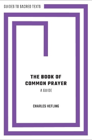 Cover of The Book of Common Prayer: A Guide