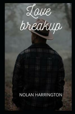 Cover of Love breakup