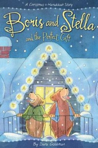 Cover of Boris and Stella and the Perfect Gift