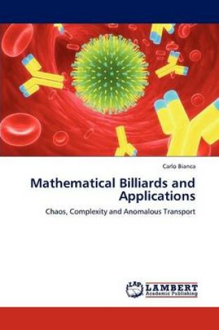 Cover of Mathematical Billiards and Applications