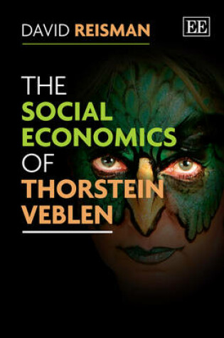 Cover of The Social Economics of Thorstein Veblen