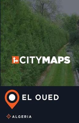 Book cover for City Maps El Oued Algeria