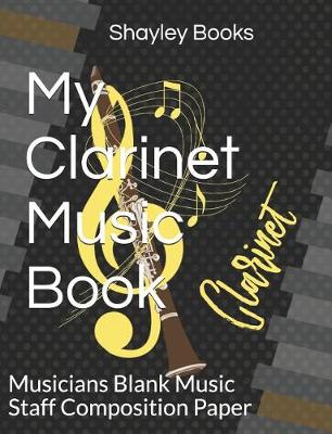 Book cover for My Clarinet Music Book