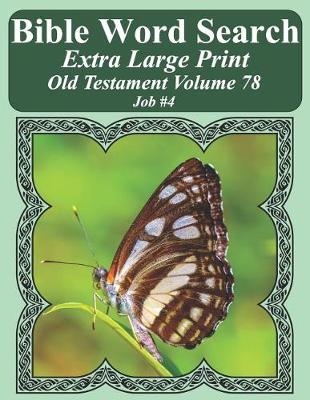Cover of Bible Word Search Extra Large Print Old Testament Volume 78