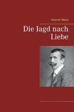 Cover of Die Jagd nach Liebe