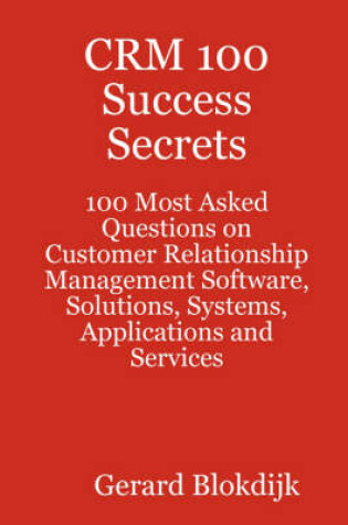 Cover of CRM 100 Success Secrets