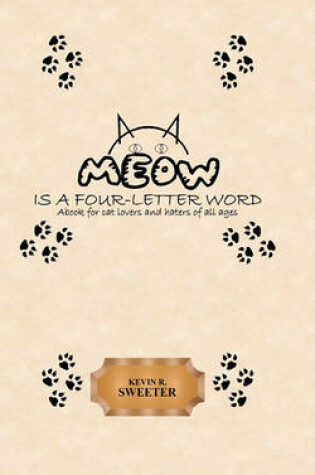 Cover of Meow Is a Four-Letter Word