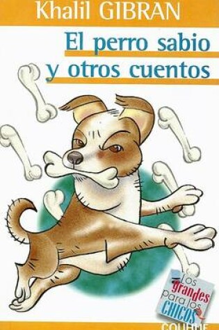 Cover of El Perro Sabio y Otros Cuentos