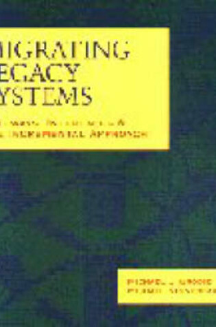 Cover of Migrating Legacy Systems