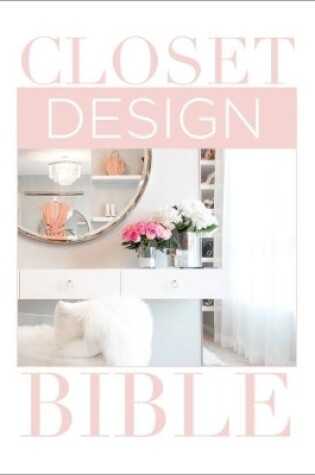 Cover of Closet Design Bible