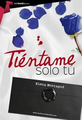 Book cover for Tiéntame Sólo Tú