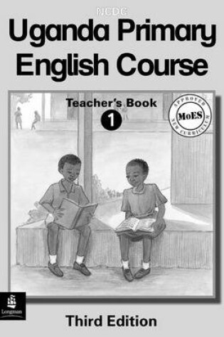 Cover of Uganda Primary English Teacher's Guide 1 Paper