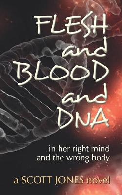 Book cover for FLESH and BLOOD and DNA
