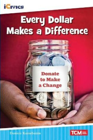 Cover of Every Dollar Makes a Difference