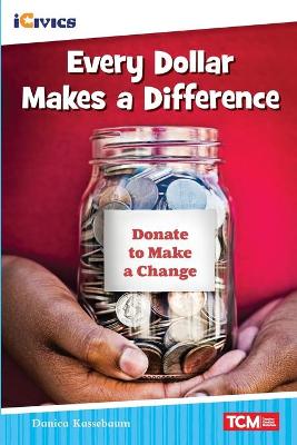 Book cover for Every Dollar Makes a Difference