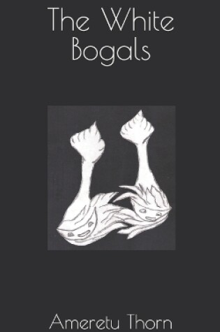 Cover of The White Bogals